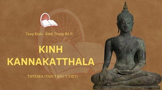 Kinh Trung Bộ 90 – Kinh Kaņṇakatthala